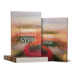 žiedais gyvenimas gyvas jūratė norvaišienė