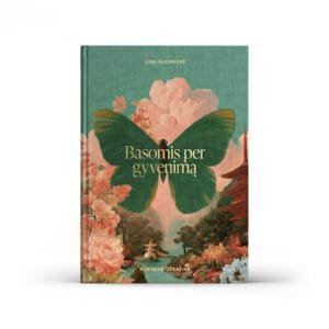 Lina Gudinienė – Basomis per gyvenimą